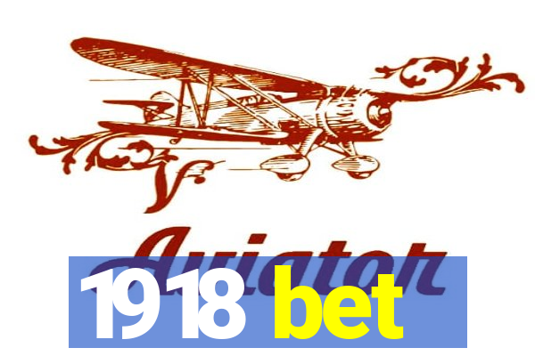 1918 bet